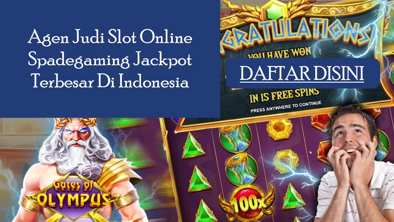 Agen Judi Slot Online Spadegaming Jackpot Terbesar Di Indonesia